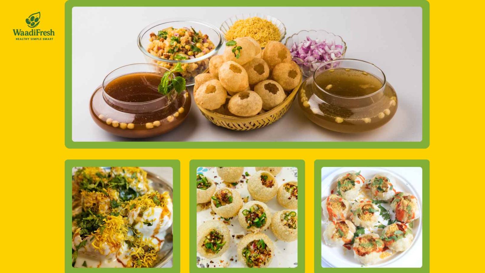 Creative ways to use ready-to-eat pani puri at home